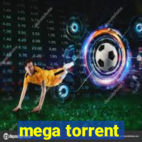 mega torrent